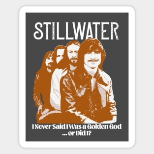 Stillwater Almost Famous Parody Band Funny 70s Magnet